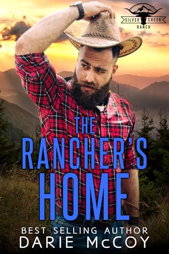 The Rancher's Home (Silver Creek Ranch Book 5)
