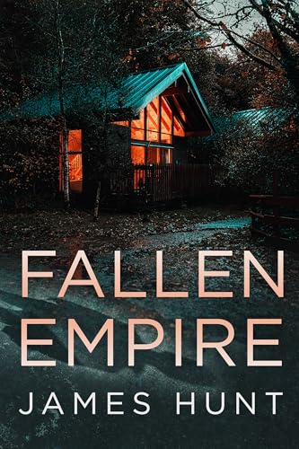 Fallen Empire: A Small Town Post Apocalypse EMP Thriller (EMP Survival in a Powerless World Book 78)