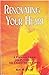 Renovating your Heart by Ron McCrary