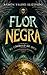 Flor negra El címbalo de oro (Flor negra, #1)