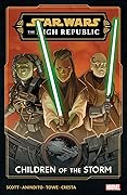 Star Wars: The High Republic Phase III, Vol. 1: Children of the Storm