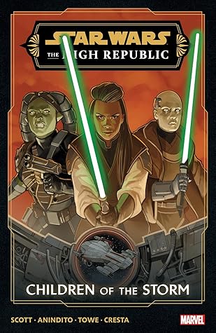Star Wars: The High Republic Phase III, Vol. 1: Children of the Storm