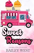 Sweet Reasons