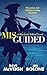 Misguided: A Mackinac Island Novel