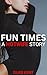 Fun Times: A Hotwife Story