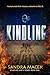 Kindling (Scorched Earth Book 1)