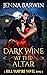 Dark Wine at the Altar (A H...