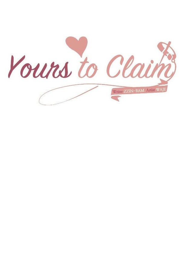 Yours to Claim: Webtoon Volume 1 (Yours to Claim, #1)