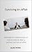 Surviving an Affair by Alan Piper