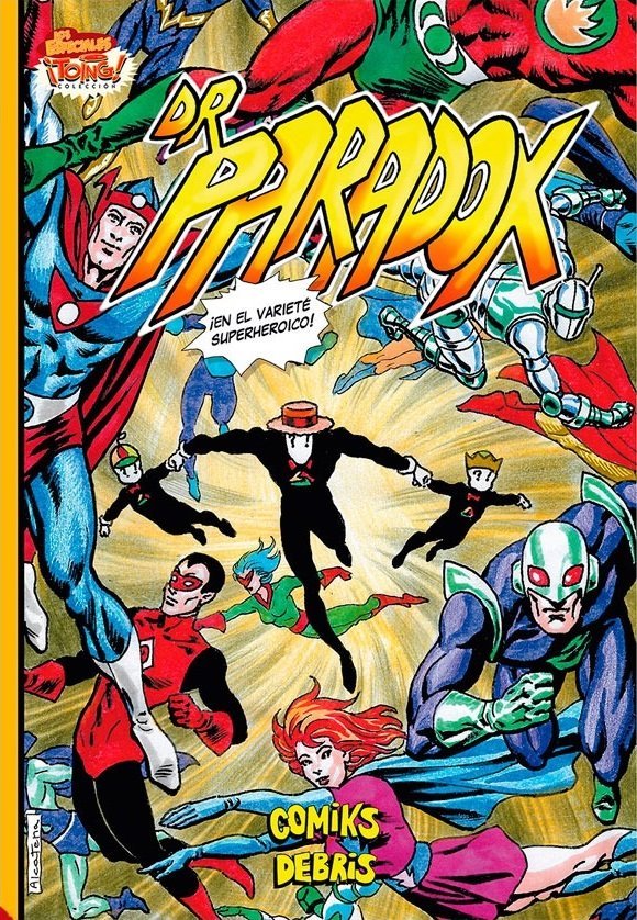 Dr. Paradox en el varieté superheroico (Doctor Paradox, #6)