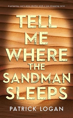 Tell Me Where the Sandman Sleeps (Striker and Frost, #0)