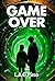 Game Over by L.A.G. Picco Game Over by L.A.G. Picco