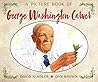 A Picture Book of George Washington Carver (Picture Book Biography) A Picture Book of George Washington Carver (Picture Book Biography)