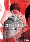 Blood on the Tracks, tomo 9 by Shuzo Oshimi