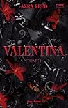 Valentina by Azra Reed