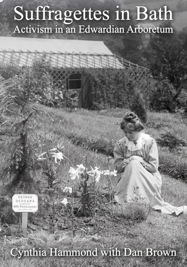 Suffragettes in Bath: Activism in an Edwardian Arboretum