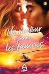 Un vautour parmi les faucons (French Edition) Un vautour parmi les faucons (French Edition)