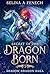 Reign of the Dragon Born (S...