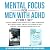 Mental Focus for Men with A...