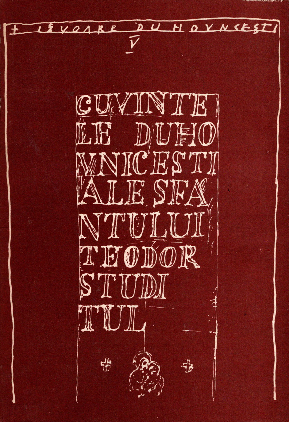 Cuvintele Sfântului Teodor Studitul