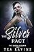 The Silver Pact: The Omega ...