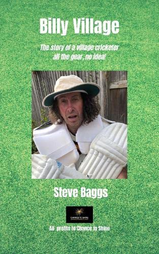 Billy Village: The Story of a Village Cricketer