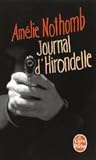 Journal d'Hirondelle by Amélie Nothomb Journal d'Hirondelle by Amélie Nothomb