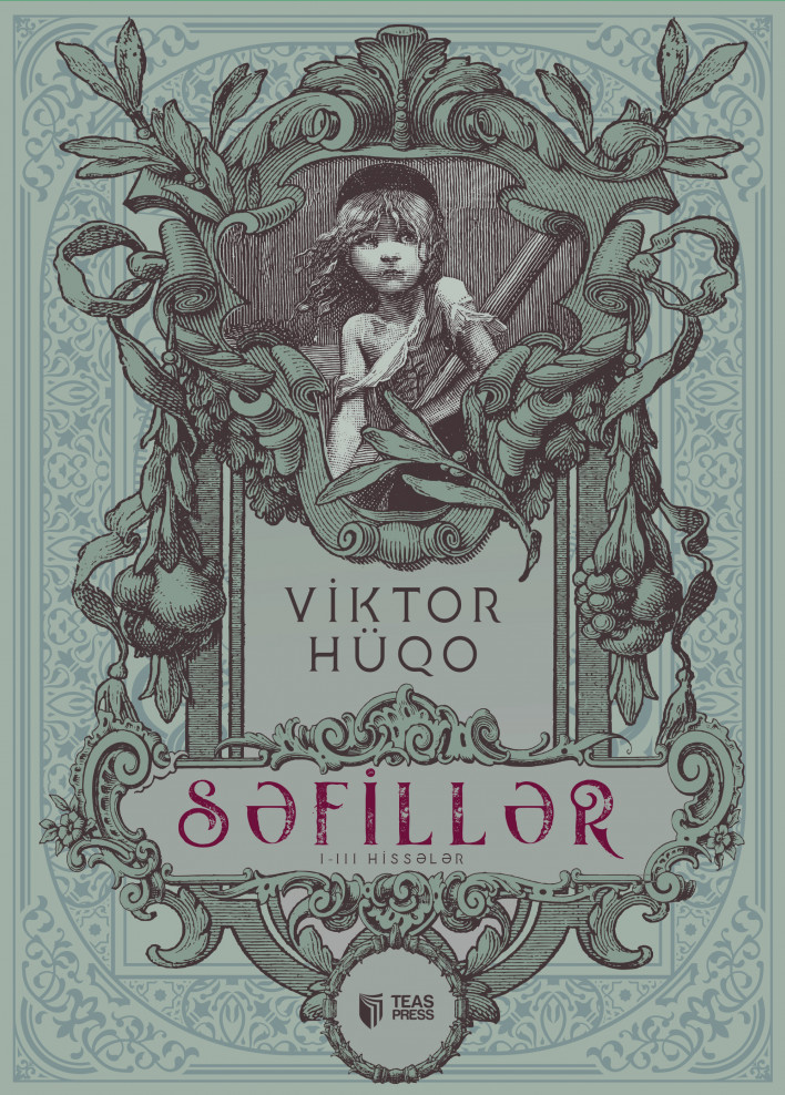 Səfillər: I-III hissələr (Səfillər, #1)