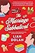The Marriage Sabbatical: A Witty, Provocative Novel About Going on a Break and Starting Over