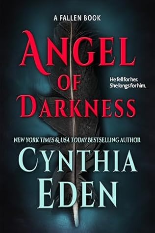 Angel Of Darkness (The Fallen Book 1)