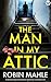 The Man in My Attic
