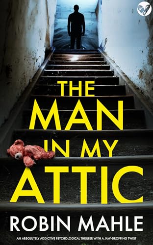 The Man in My Attic (Kindle Edition)