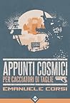 Appunti Cosmici p...