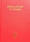 Hymns of Faith & Freedom by Faith & Freedom Working Party