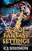 A-Z of Fantasy Settings