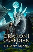 Drakoni Guardian: A Rogues of Magic Short Story