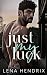 Just My Luck (The Kings)
