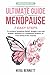 The Ultimate Guide to Menop...