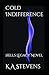 Cold Indifference