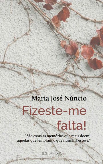 Fizeste-me falta!
