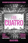 Los cuatro by Ellie Keel