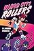 Blood City Rollers by V.P. Anderson