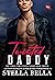 Twisted Daddy by Stella Bella Twisted Daddy by Stella Bella