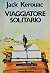 Viaggiatore solitario