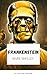 Frankenstein by Mary Wollstonecraft Shelley