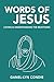 Words of Jesus: Loving and ...