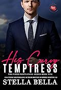 His Curvy Temptress: An age gap romance