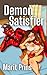 Demon Satisfier (Accidental Monsters Book 1)