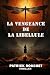 La Vengeance de la Libellul...