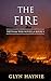 The Fire: Vietnam War Novel...